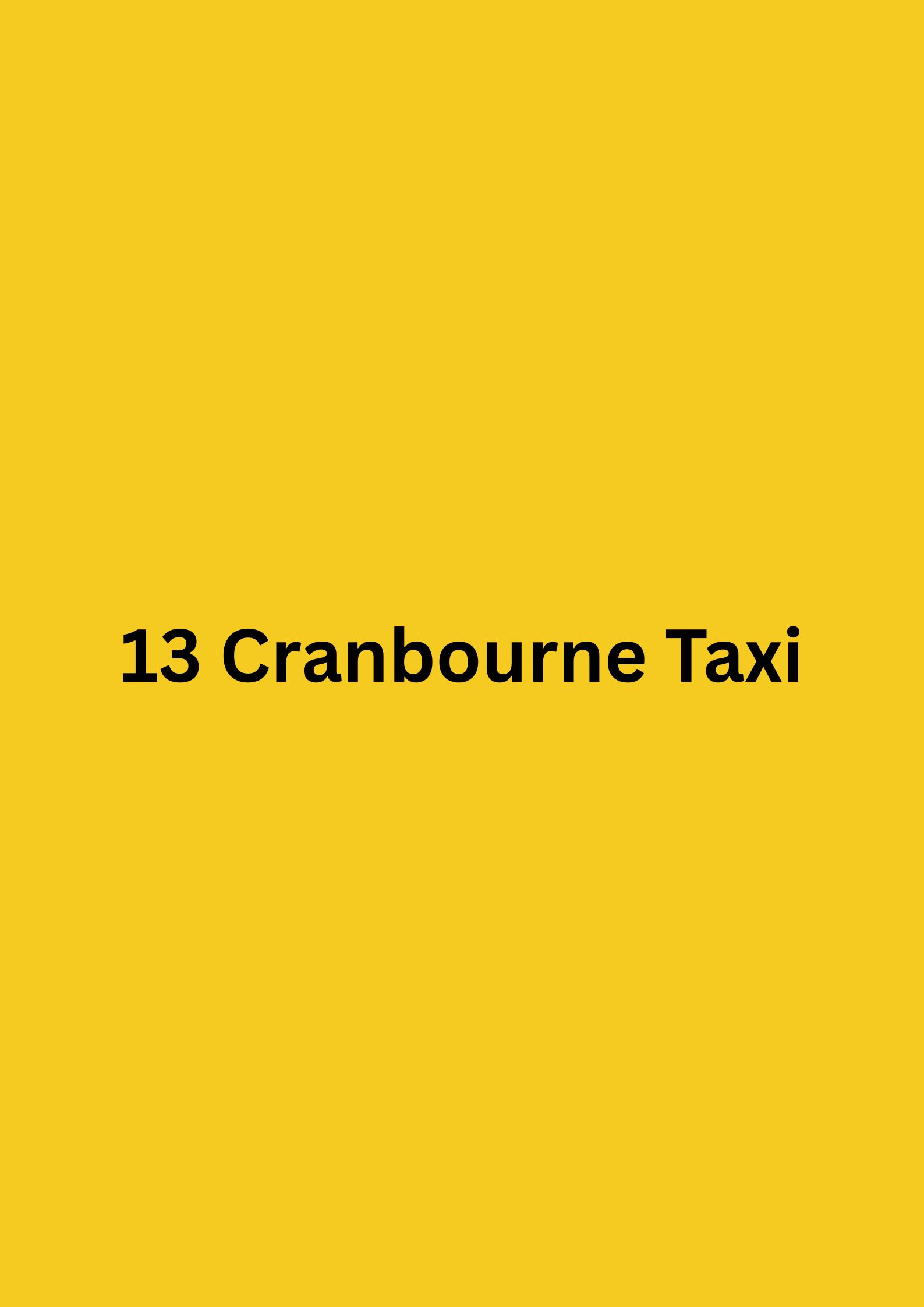 13 Cranbourne Taxi